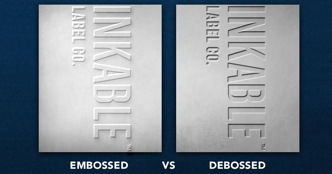 Comparison of embossed versus debossed material